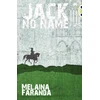 KNYGA Melaina Faranda Bug Club Independent Fiction Year 6 Raudona + Jack No Name