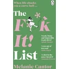 KNYGA Melanie Cantor F**k It! List