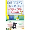 KNYGA Melinda Curtis Dream a Little Dream