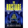 KNYGA Melinda Di Lorenzo Hostage