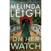 KNYGA Melinda Leigh On Her Watch