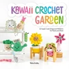 KNYGA Melissa Bradley Kawaii Crochet Garden