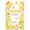 KNYGA Melissa Harrison Summer, An Anthology for the Changing Seasons
