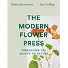 KNYGA Melissa Richardson Modern Flower Press, Preserving the Beauty of Nature