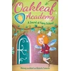KNYGA Melody Lockhart Oakleaf Academy: A Secret at Fairy School