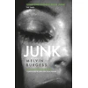KNYGA Melvin Burgess Junk, 25th Anniversary Edition