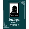 KNYGA Meng Xi Meng Xi Shi Peerless: Wushuang (Novel) Vol. 2