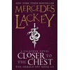 KNYGA Mercedes Lackey Closer to the Chest