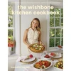 KNYGA Meredith Hayden Wishbone Kitchen, Seasonal Recipes for Everyday Luxury and Elevated Entertaining