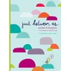 KNYGA Meredith Jacobs Just Between Us: Mother &amp; Daughter: A No-Stress, No-Rules Journal