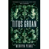 KNYGA Mervyn Peake Titus Groan