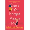 KNYGA Mhairi Mcfarlane Don’t You Forget About Me