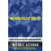 KNYGA Michael Azerrad Our Band Could Be Your Life