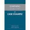 KNYGA Michael B First Learning DSM-5-TR® by Case Example