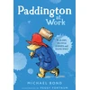 KNYGA Michael Bond Paddington at Work