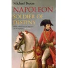 KNYGA Michael Broers Napoleon, Soldier of Destiny