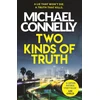 KNYGA Michael Connelly Two Kinds of Truth, A Harry Bosch Thriller