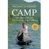 KNYGA Michael D Eisner Camp, Life, Leadership, and Why You Never Stop Paddling