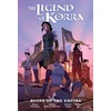 KNYGA Michael Dante Dimartino Legend of Korra: Ruins of the Empire Library Edition