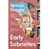 KNYGA Michael Deagler Early Sobrieties
