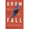 KNYGA Michael Donkor Grow Where They Fall