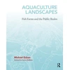 KNYGA Michael Ezban Aquaculture Landscapes