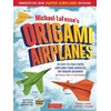 KNYGA Michael G Lafosse Michael LaFosse's Origami Airplanes
