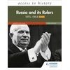KNYGA Michael Lynch Access to History: Russia and its Rulers 1855–1964 for OCR, Third Edition