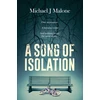 KNYGA Michael Malone Song of Isolation
