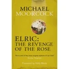 KNYGA Michael Moorcock Elric: The Revenge of the Rose
