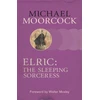 KNYGA Michael Moorcock Elric: The Sleeping Sorceress