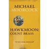 KNYGA Michael Moorcock Hawkmoon: Count Brass