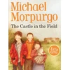 KNYGA Michael Morpurgo Castle in the Field