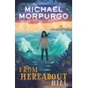 KNYGA Michael Morpurgo From Hereabout Hill