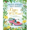 KNYGA Michael Morpurgo Ogre Who Wasn't
