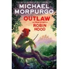 KNYGA Michael Morpurgo Outlaw, The True Story of Robin Hood