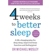 KNYGA Michael Mosley 4 Weeks to Better Sleep, How to get a better night's sleep