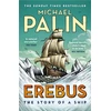 KNYGA Michael Palin Palin Michael Erebus: The Story of a Ship