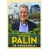 KNYGA Palin Michael Michael Palin in Venezuela