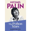 KNYGA Michael Palin Python Years, Diaries 1969-1979 (Volume One)