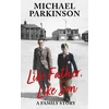 KNYGA Michael Parkinson Like Father, Like Son, A family story