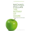 KNYGA Michael Pollan Botany of Desire