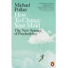 KNYGA Michael Pollan How to Change Your Mind