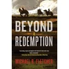 KNYGA Michael R Fletcher Beyond Redemption
