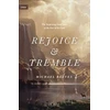 KNYGA Michael Reeves Rejoice and Tremble, The Surprising Good News of the Fear of the Lord