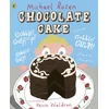 KNYGA Michael Rosen Rosen Michael Chocolate Cake