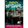 KNYGA Michael Rosen Fantastic Mr Dahl