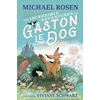 KNYGA Michael Rosen Incredible Adventures of Gaston le Dog