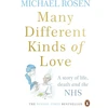 KNYGA Michael Rosen Many Different Kinds of Love