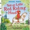 KNYGA Michael Rosen Not-So-Little Raudona Riding Hood